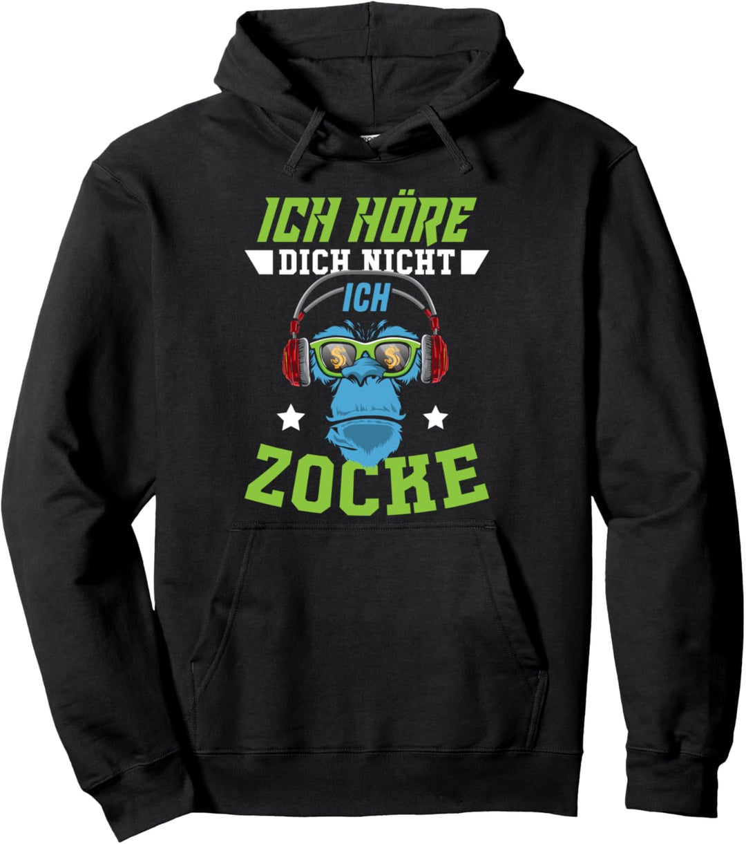 Ich Höre Dich Nicht Ich Zocke Gaming Zocker Gamerin Gamer Pullover Hoodie