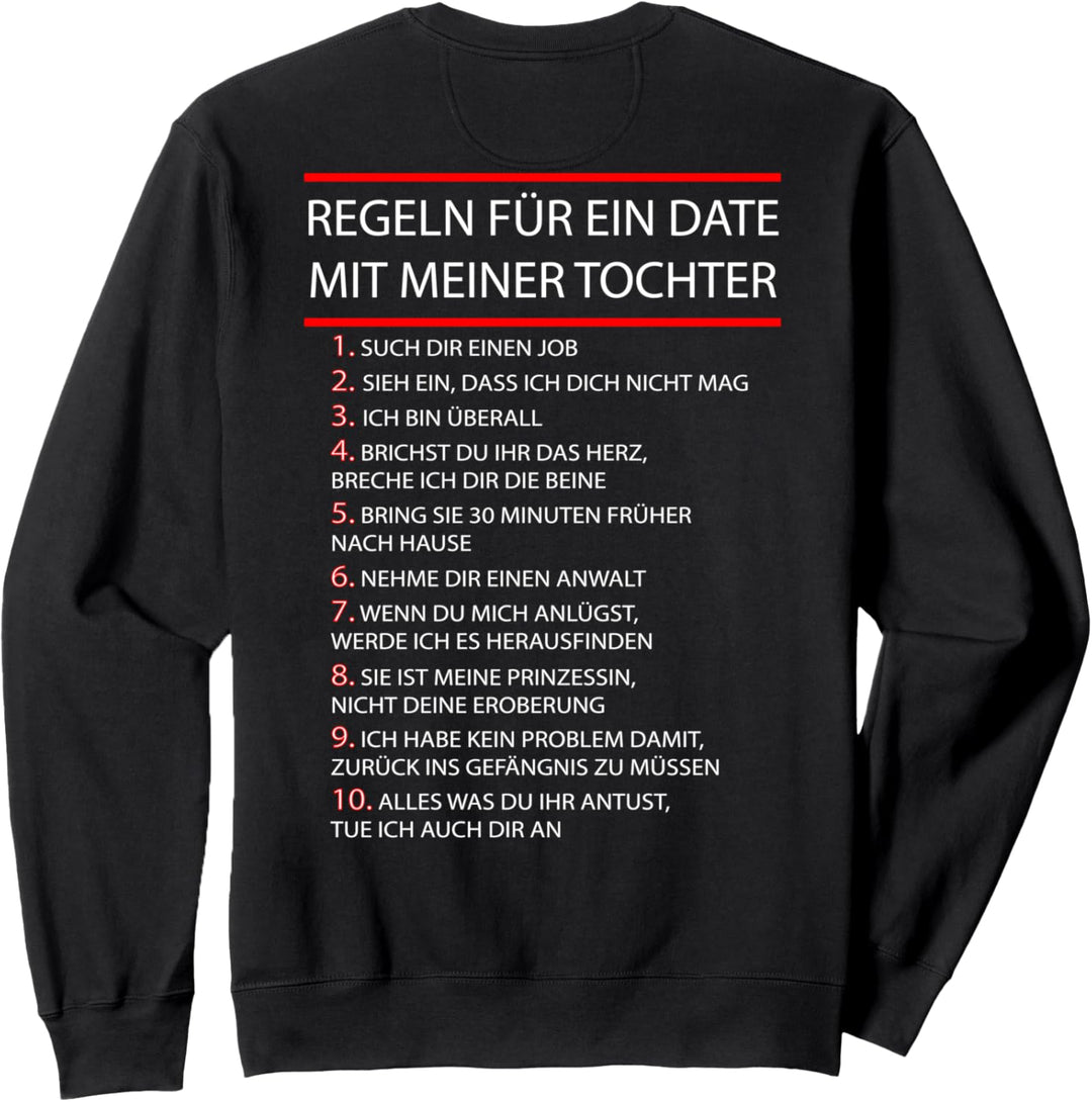 Regeln für Ein Date mit Meiner Tochter | Lustig - Papa - Sweatshirt