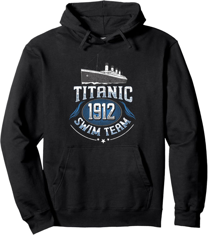 Titanic 1912 Cruise Lustiges Schwimmteam an Bord der Titanic Pullover Hoodie