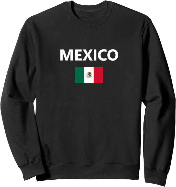 Mexico Flagge Land Flag Country Sweatshirt