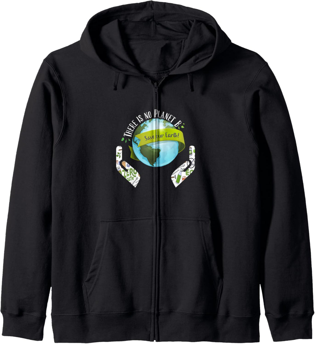 There is no Planet B, Save the Earth, Rettet die Erde Kapuzenjacke