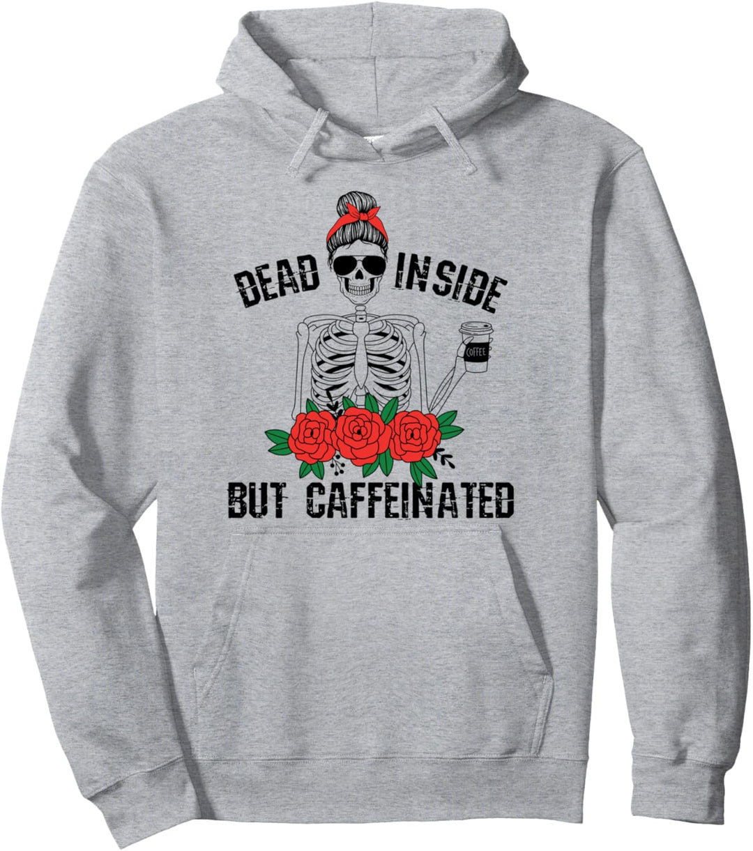 Dead Inside - Kaffee Skelett Dia De Los Muertos Halloween Pullover Hoodie