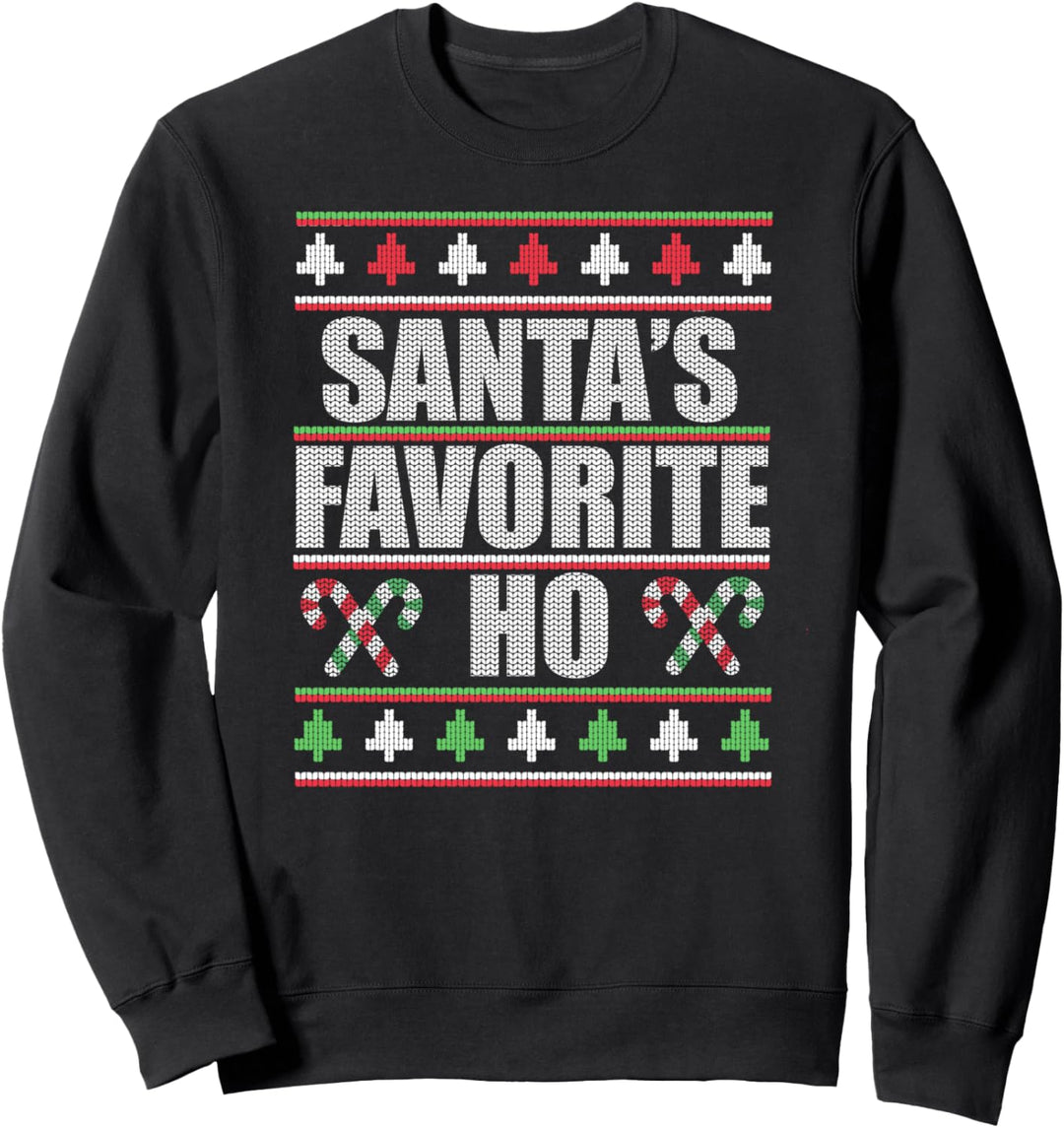 SANTA'S FAVORITE HO hässlichen Weihnachtspullover-Design Sweatshirt