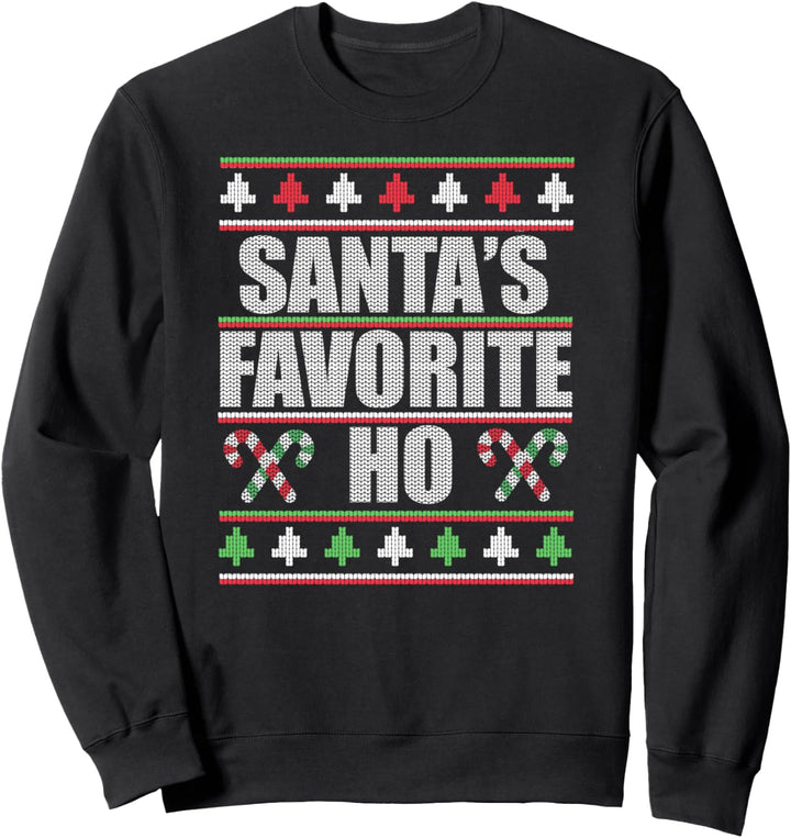 SANTA'S FAVORITE HO hässlichen Weihnachtspullover-Design Sweatshirt
