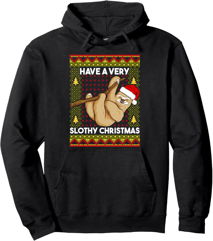 Haben Sie ein sehr Slothy Christmas-Sloth Geschenk Pullover Hoodie