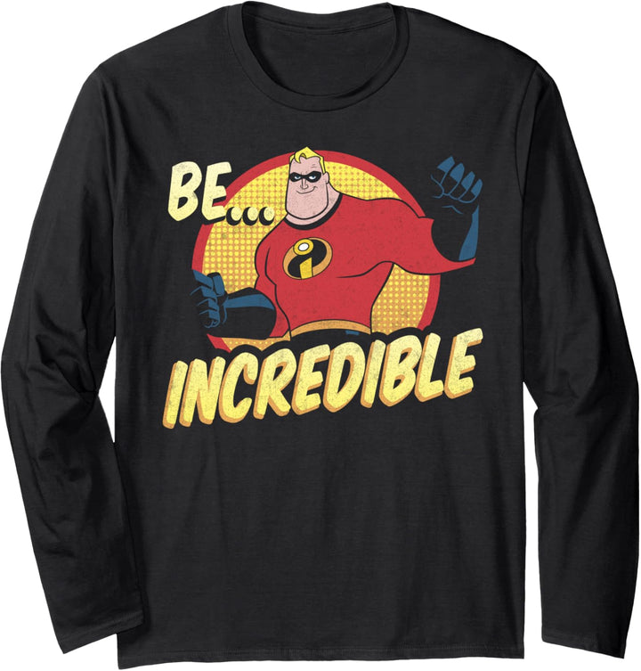 Disney Pixar Incredibles Mr. Incredible Be Incredible Poster Langarmshirt