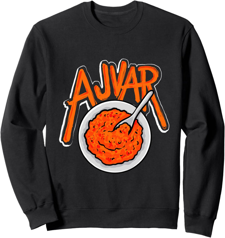 Ajvar Sweet Bell Peppers Mazedonisches Essen Ajvar Rezept Sweatshirt