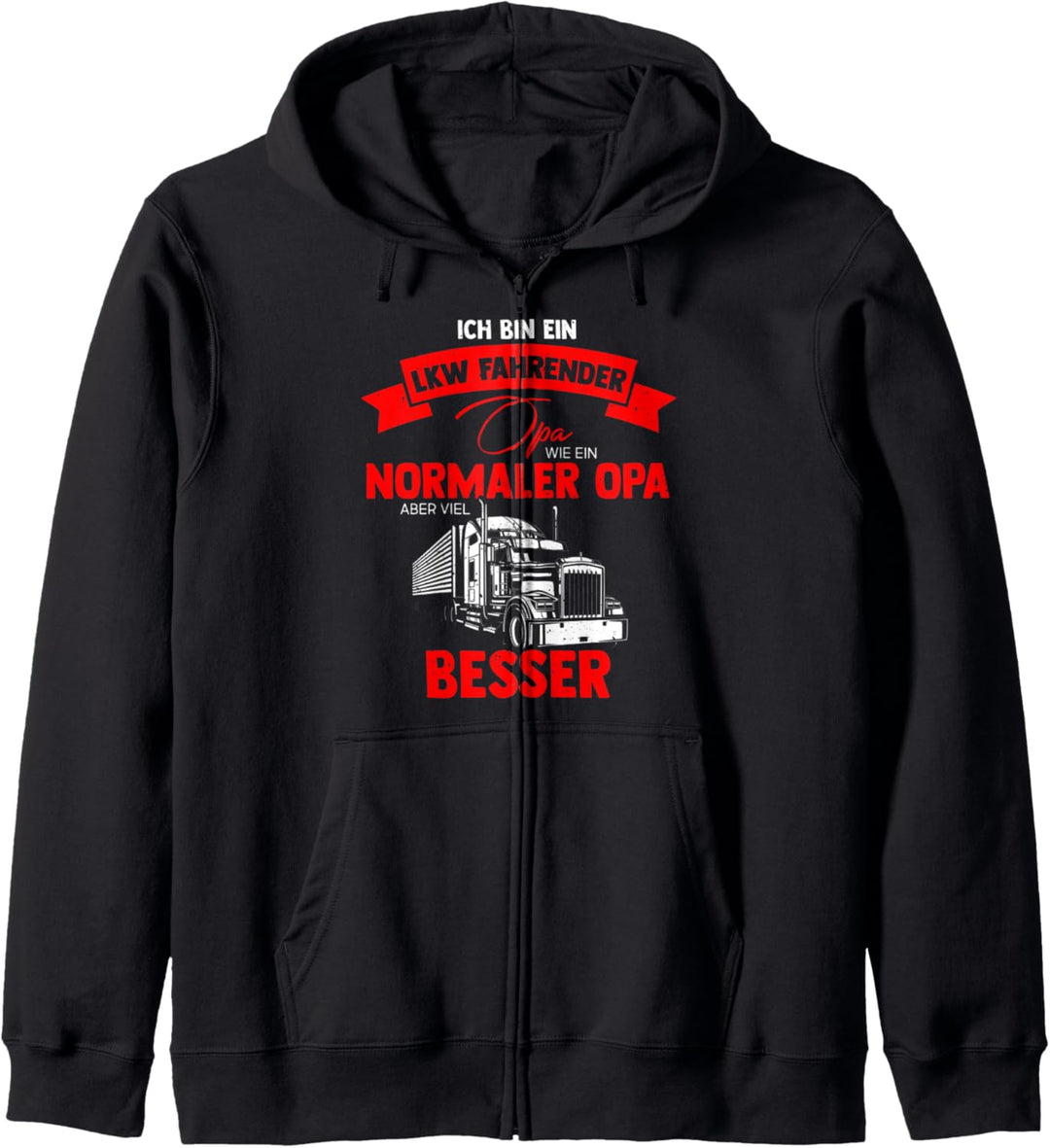 LKW Fahrer Geschenk Fernfahrer lustige Trucker Sprüche Kapuzenjacke
