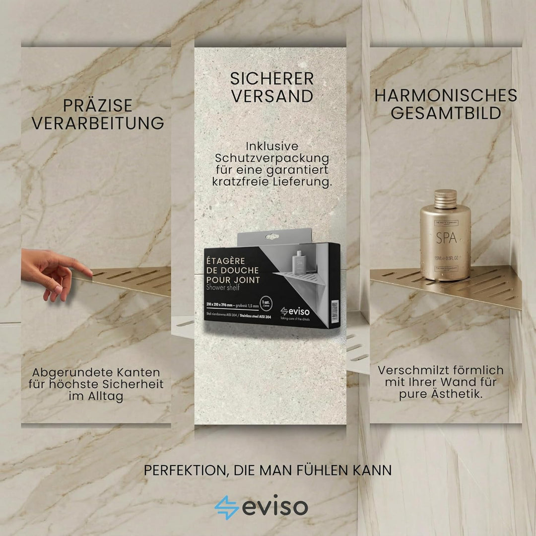 Eviso Slim-Fit Duschablage für die Fuge | Eckregal aus Edelstahl AISI 304 rostfrei | Montage ohne Bo