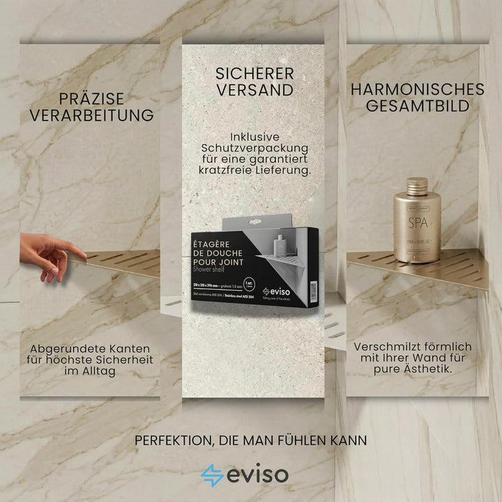 Eviso Slim-Fit Duschablage für die Fuge | Eckregal aus Edelstahl AISI 304 rostfrei | Montage ohne Bo