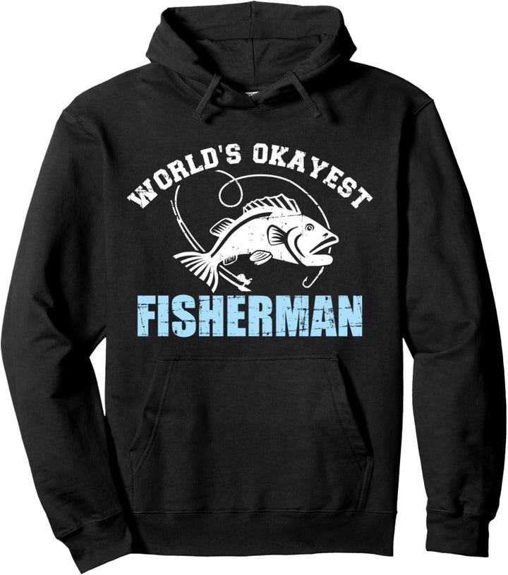 Angeln World's okayest fisherman Pullover Hoodie