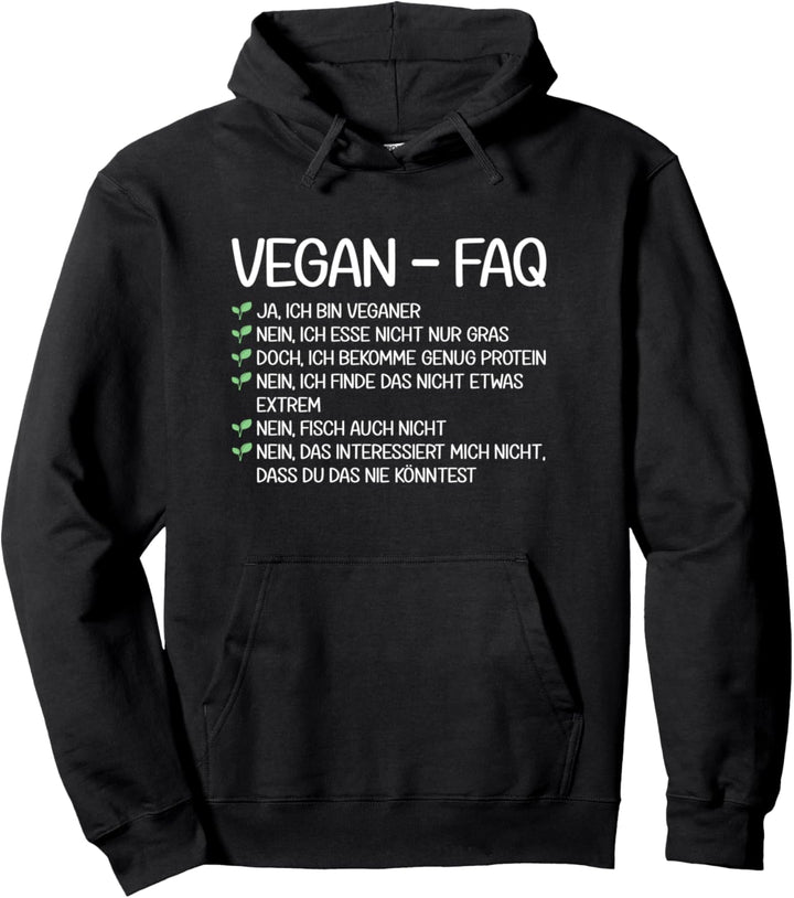 Vegan FAQ Meist gestellte Fragen Veganismus Pullover Hoodie