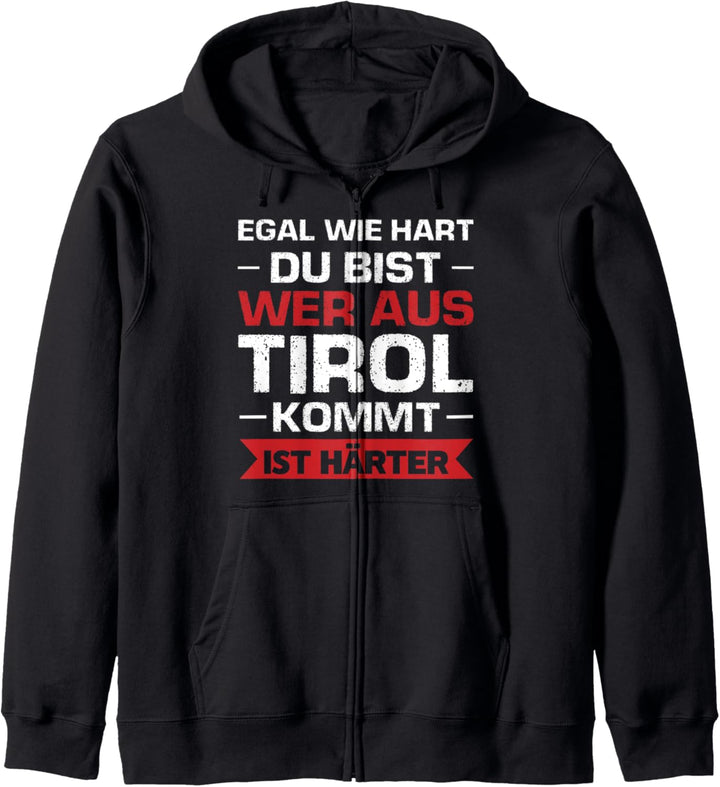 Tirol Tiroler Tirolerland Kapuzenjacke