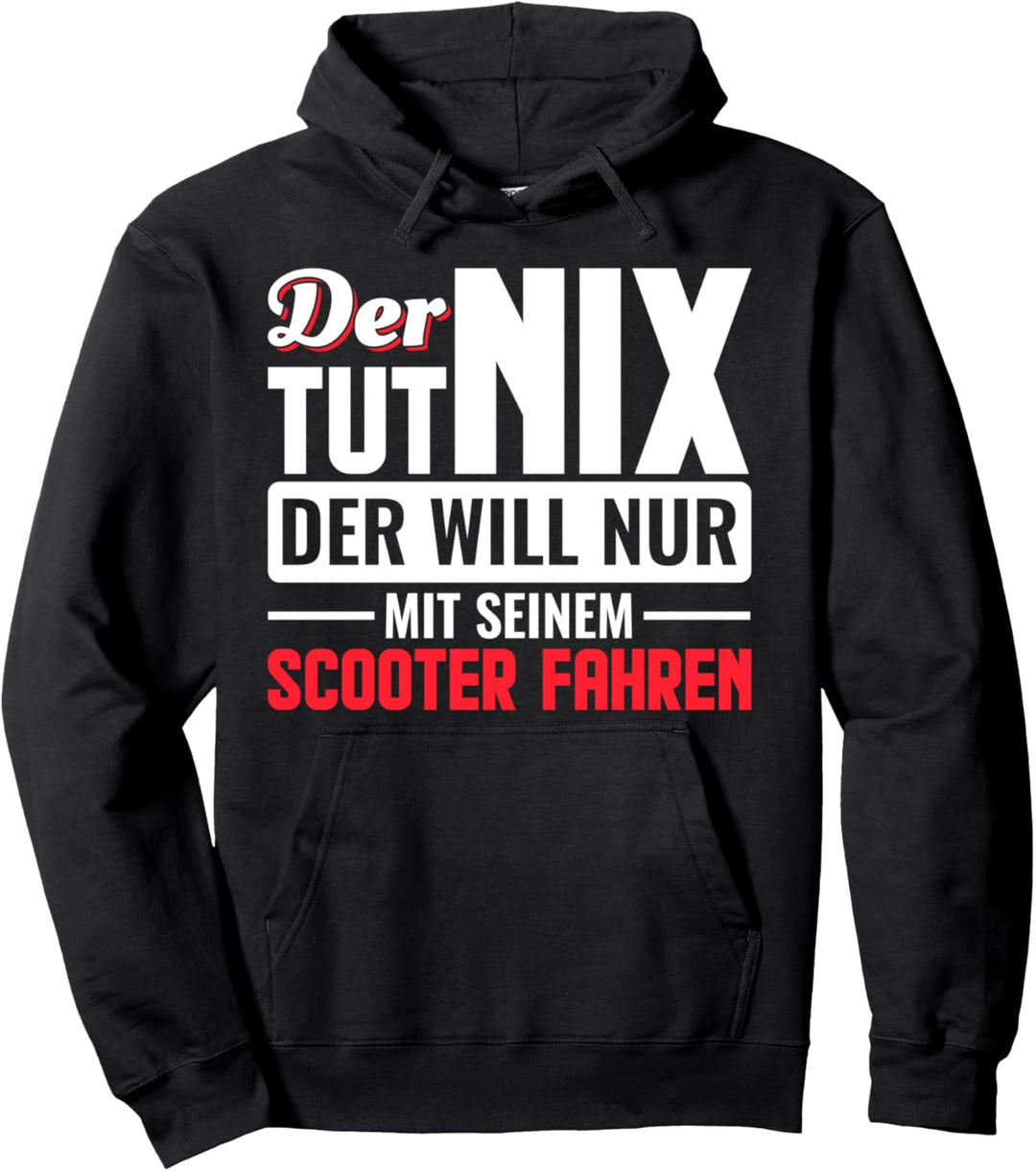 Lustiges Stunt Scooter Sprüche Pullover Hoodie