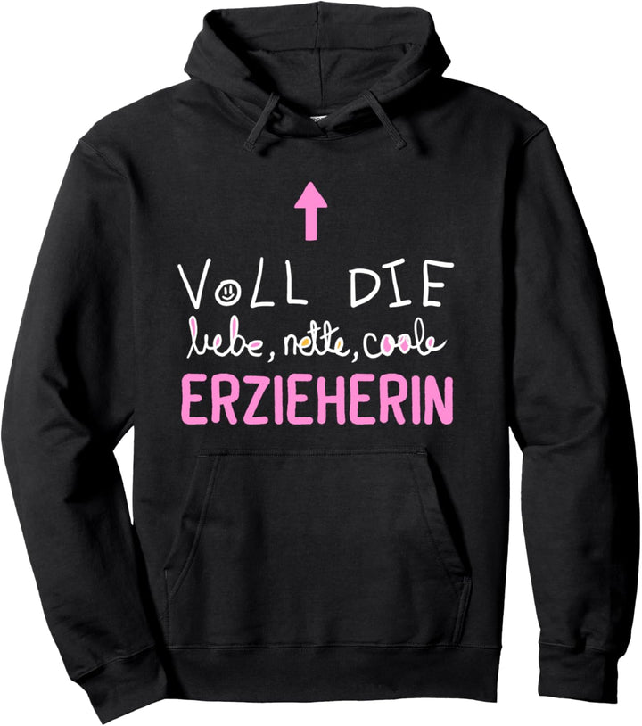 Erzieherin Tagesmutter Kindergärtnerin Pullover Hoodie
