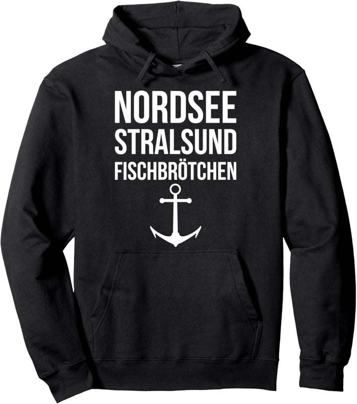 Nordsee Stralsund Fischbrötchen Möwe Küste Strand Urlaub Pullover Hoodie
