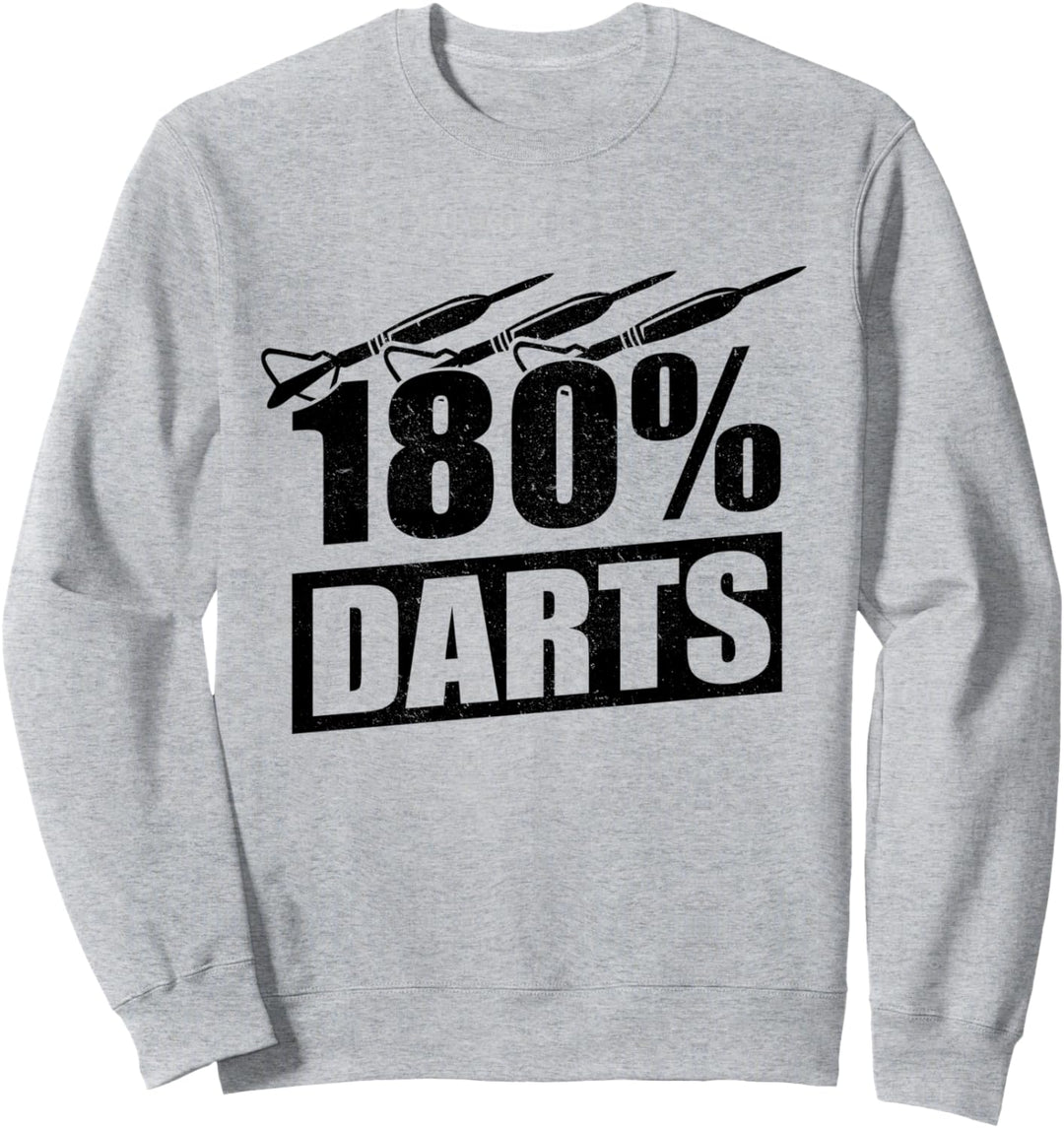 - 180% Dartpfeile - Lustiger Dartspieler Sweatshirt