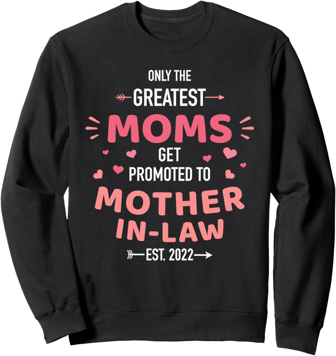 Besten Mamas werden zur Schwiegermama befördert 2022 Sweatshirt