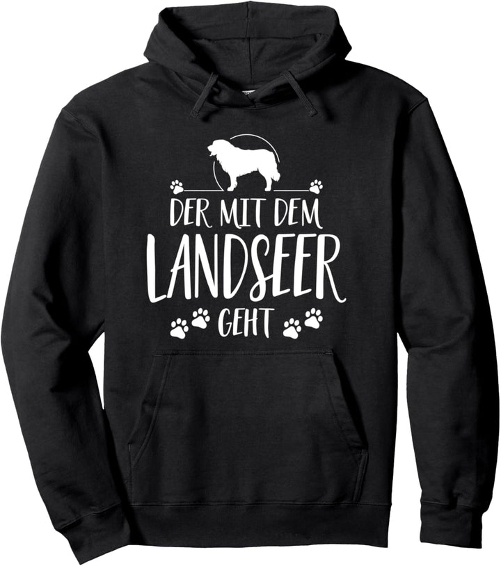 Der mit dem Landseer geht Hund Hunde lustig Hundespruch Pullover Hoodie