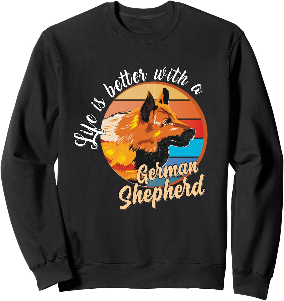 German Shepherd Dog Shirt Life Is Better With A GSD Womens Sweatshirt