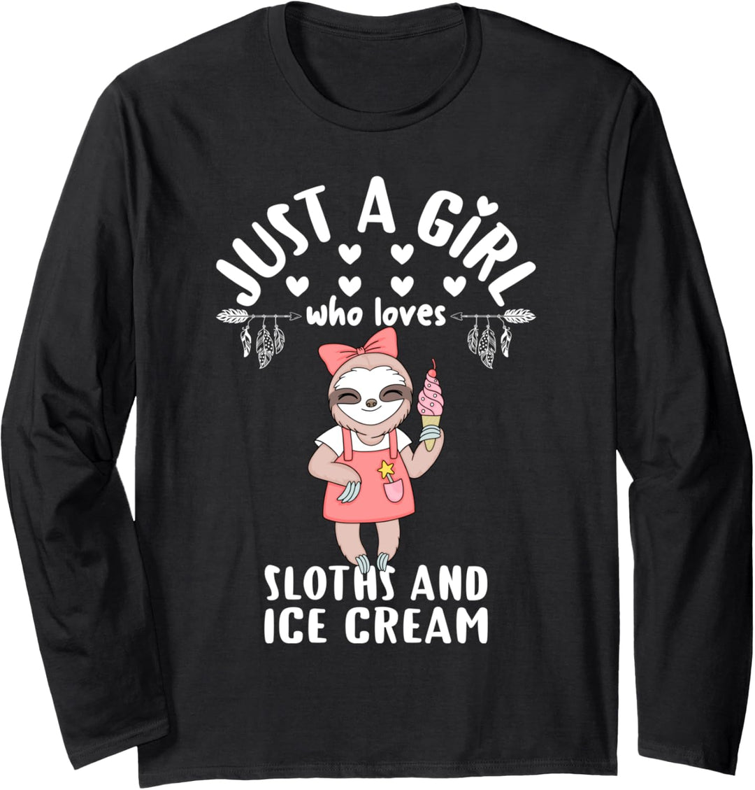 Just A Girl Who Loves Sloths and Ice Cream Girls Sloth Gift Langarmshirt