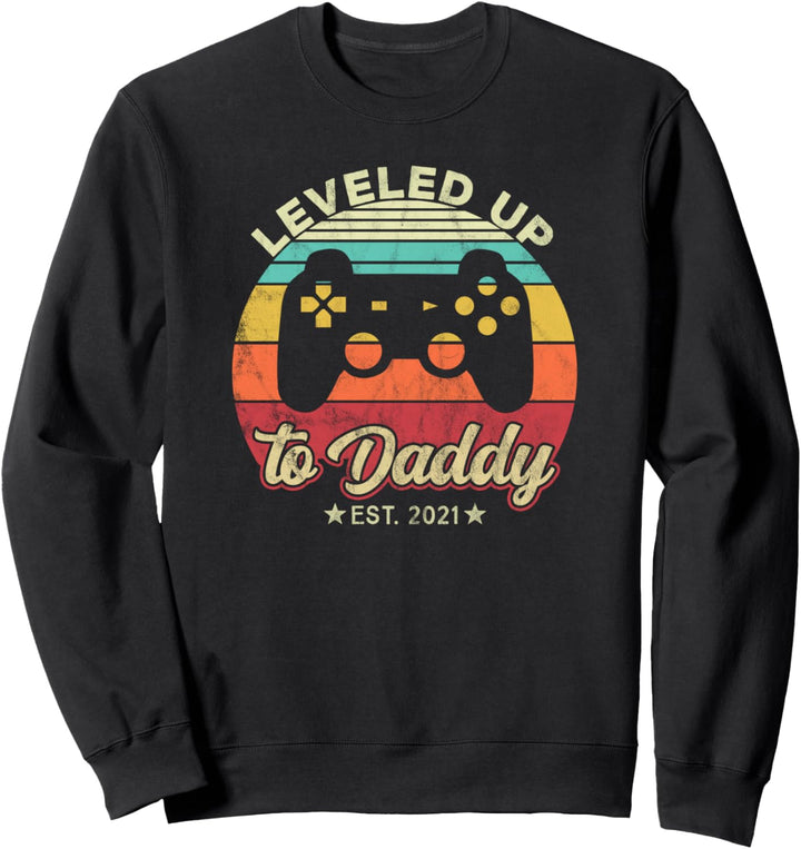 Schwangerschaftsankündigung - Leveled Up to Daddy-Gamer Sweatshirt