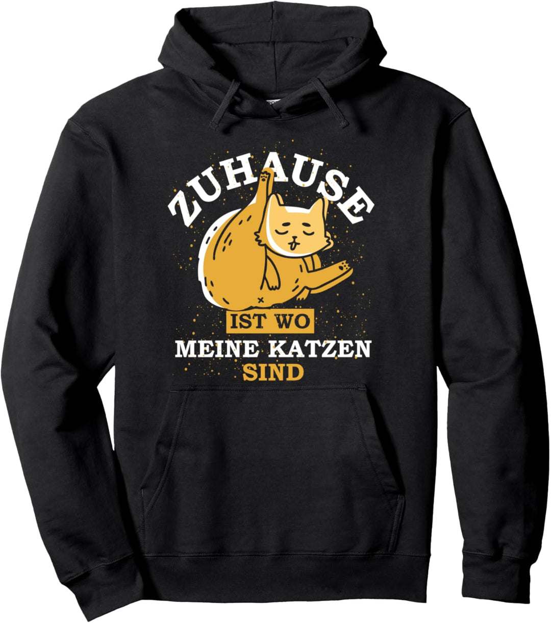 Zuhause ist wo meine Katzen sind Katze Pullover Hoodie