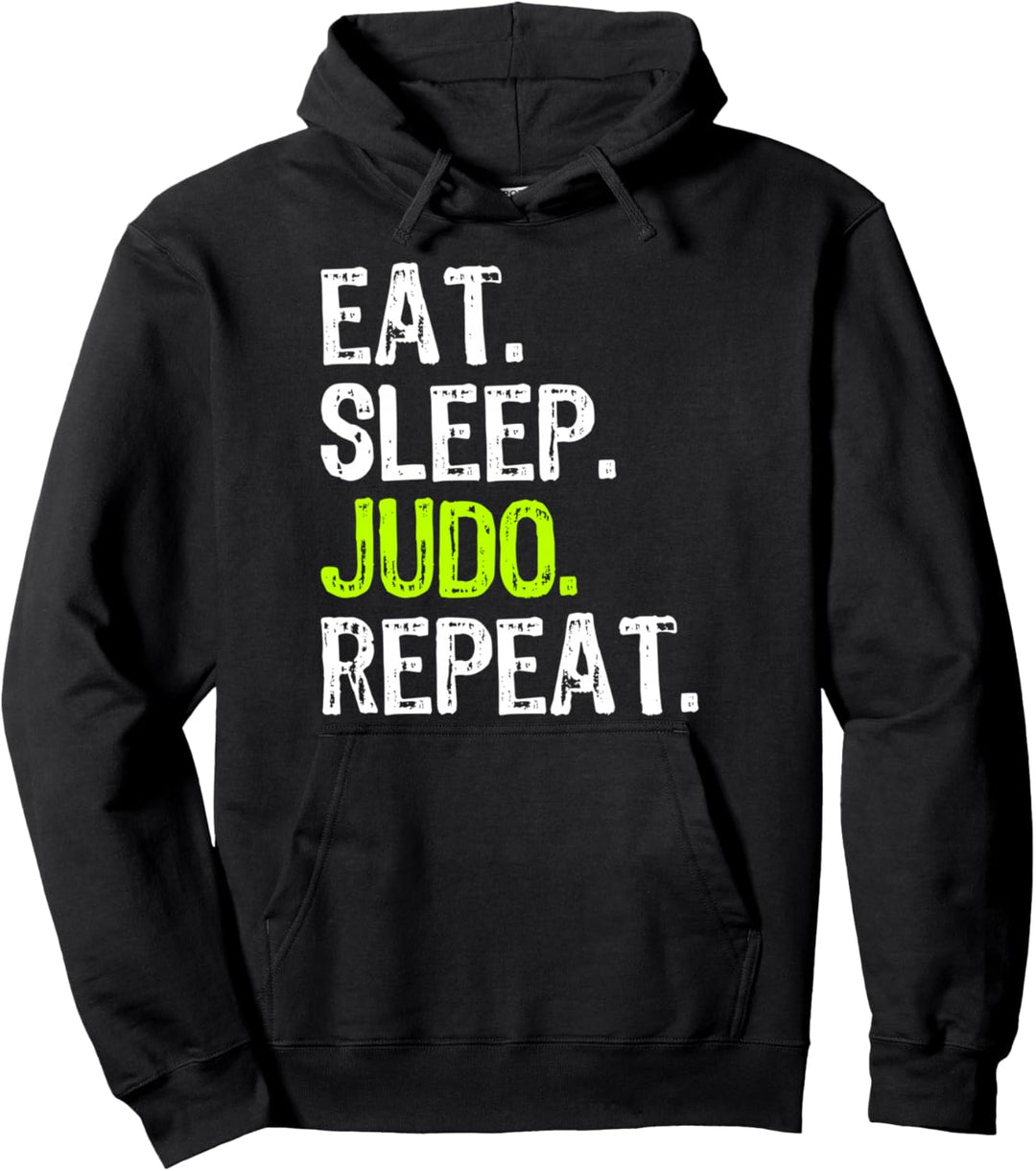 Eat Sleep Judo Repeat Funny Lover Pullover Hoodie