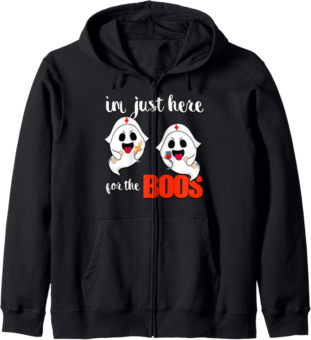 Im just here for the boos tee Kapuzenjacke