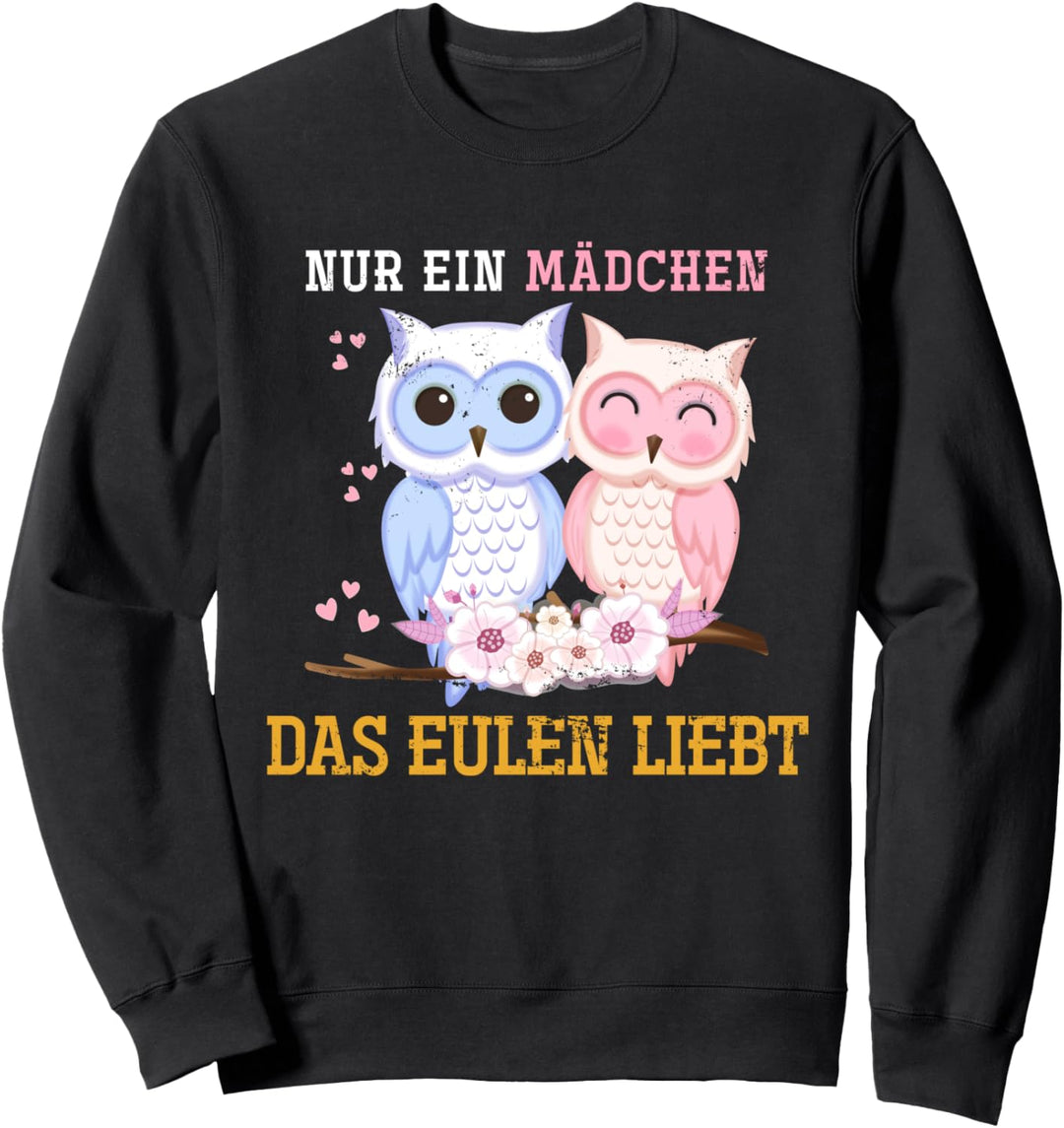 Nur ein Mädchen das Eulen liebt Eule Sweatshirt