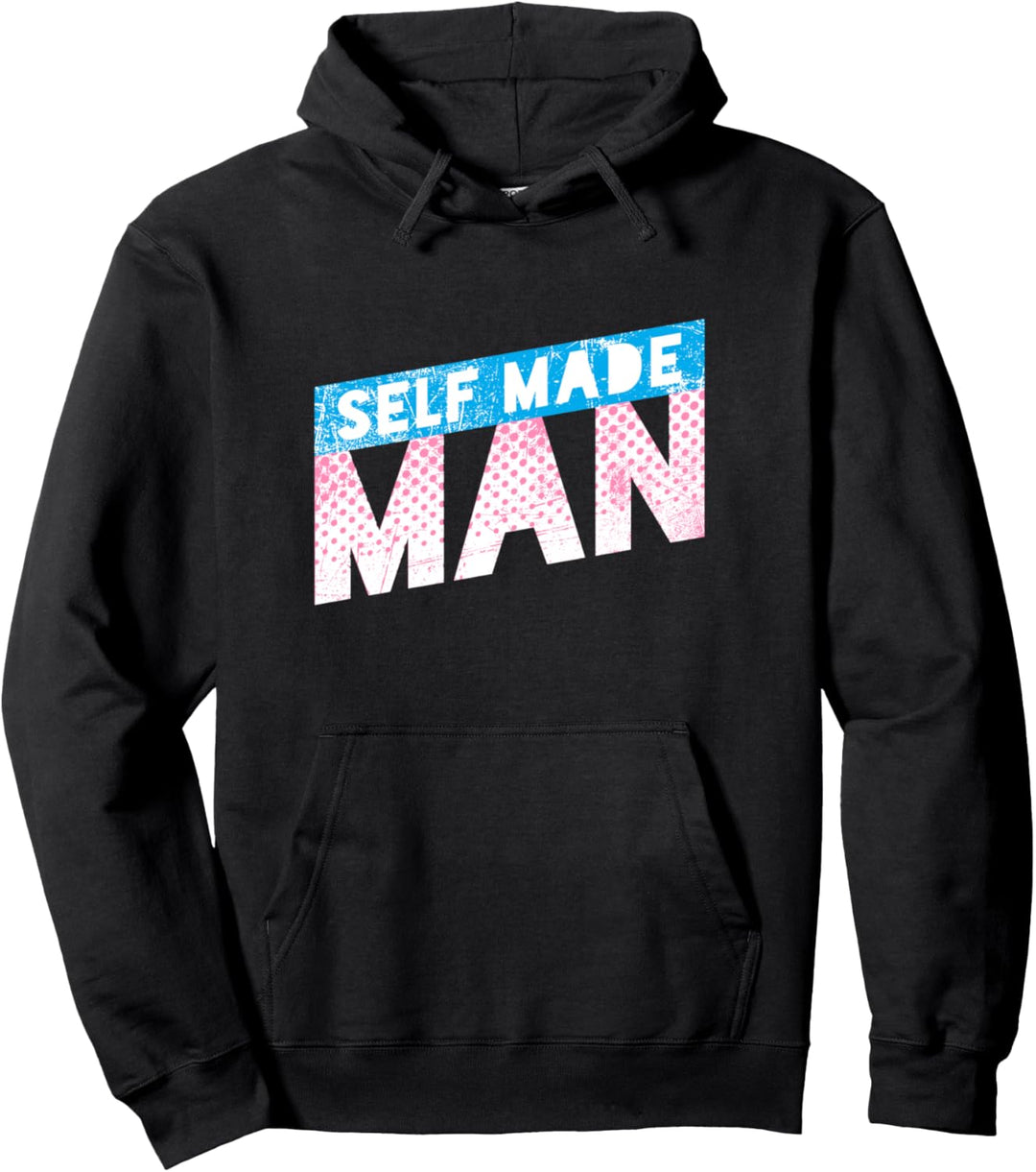 TRANS BOY FTM SELF MADE MAN Vintage Design Pullover Hoodie