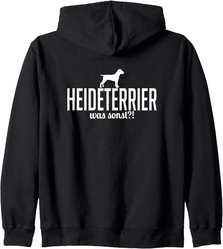 Heideterrier was sonst Jagdhunde Hund Hundespruch Kapuzenjacke