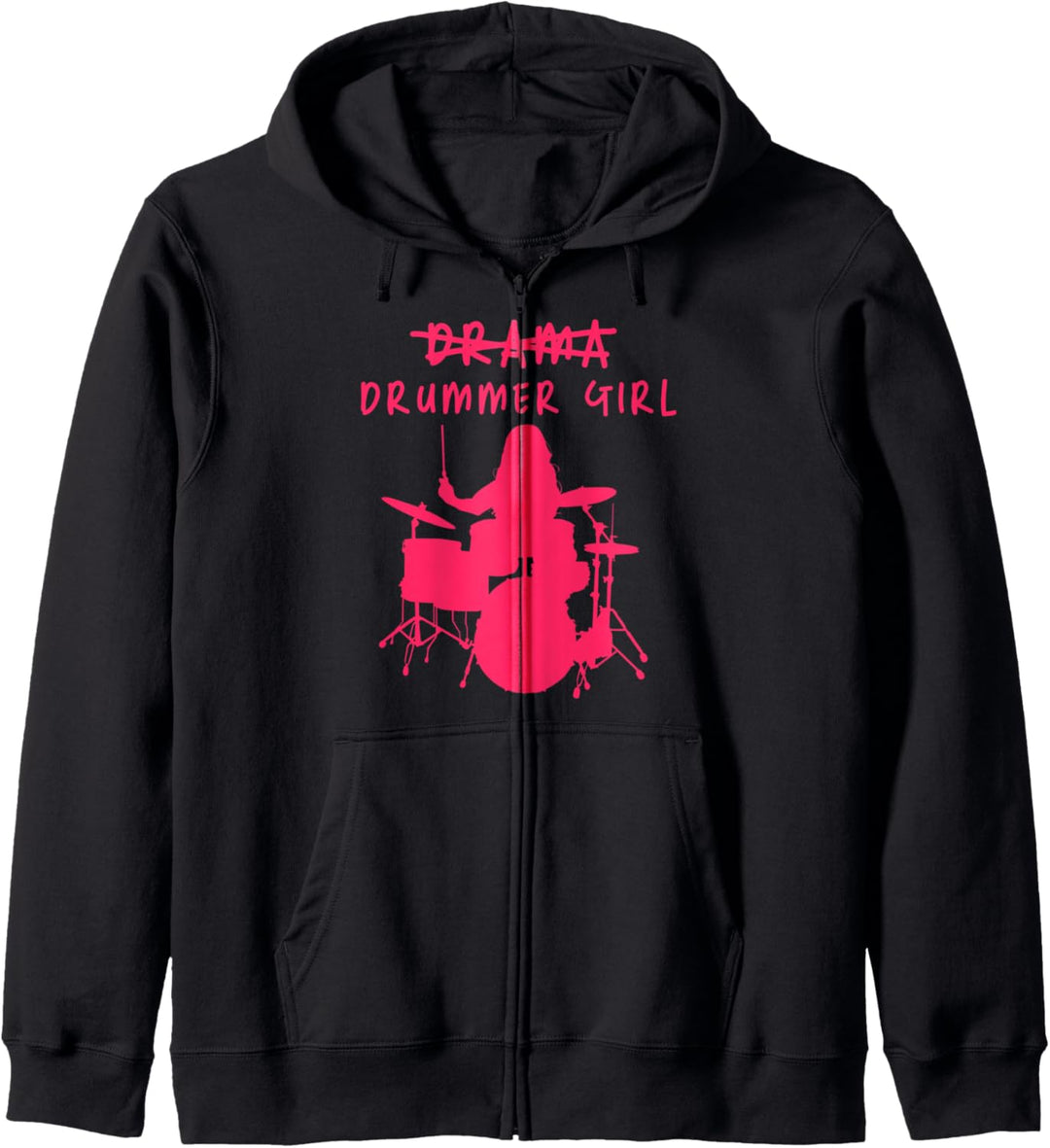 Drama Drummer Girl Musikerin Schlagzeugerin Drums Drummer Kapuzenjacke