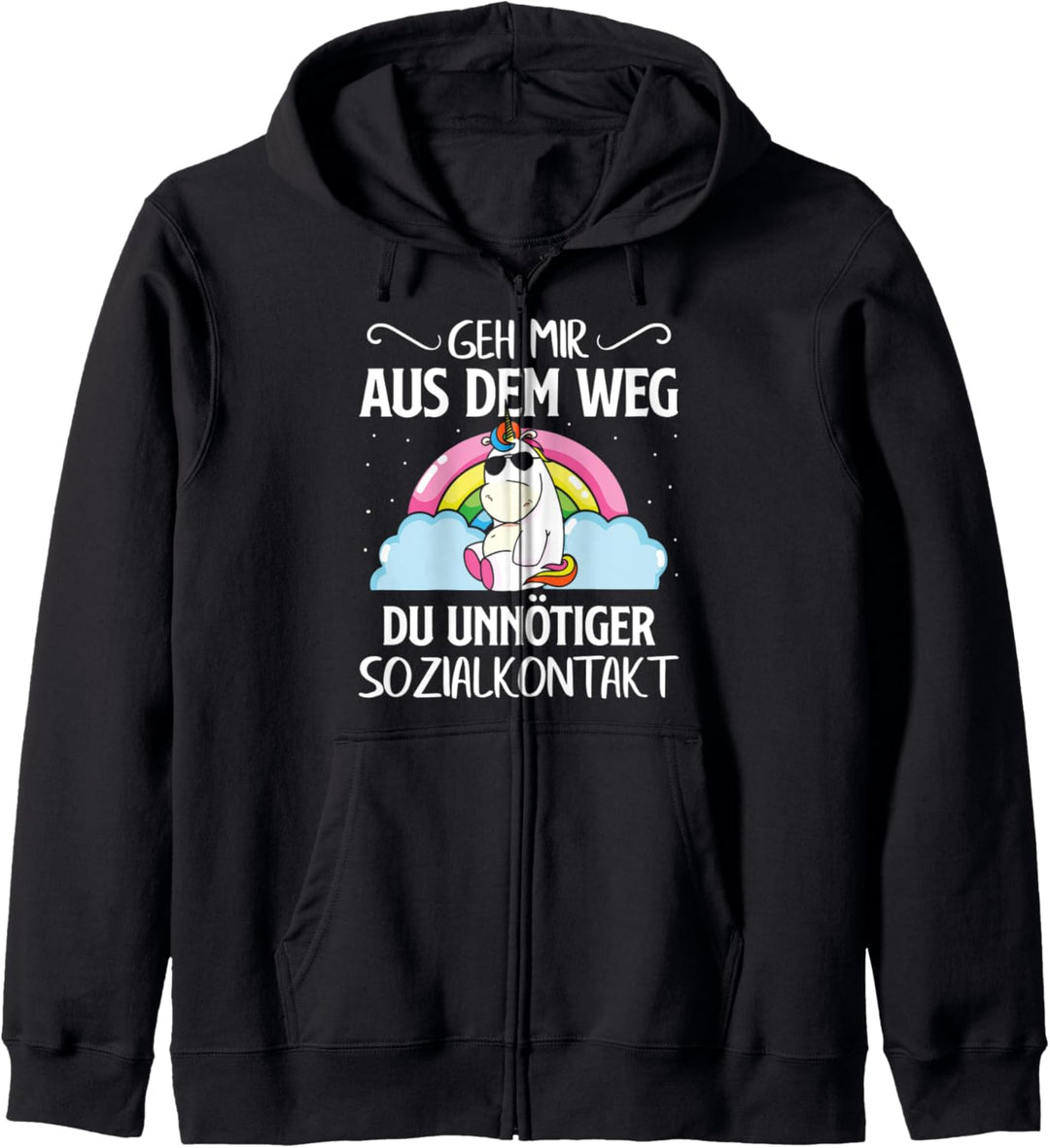 Geh mir aus dem Weg du unnötiger Sozialkontakt Einhorn Kapuzenjacke