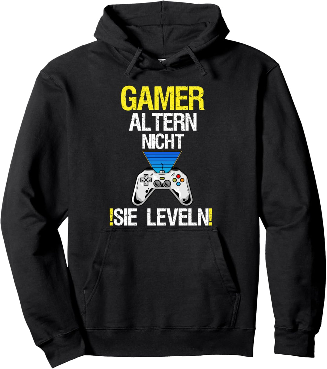 Gamer Altern Nicht Sie Leveln | Zocker und Gamer Pullover Hoodie