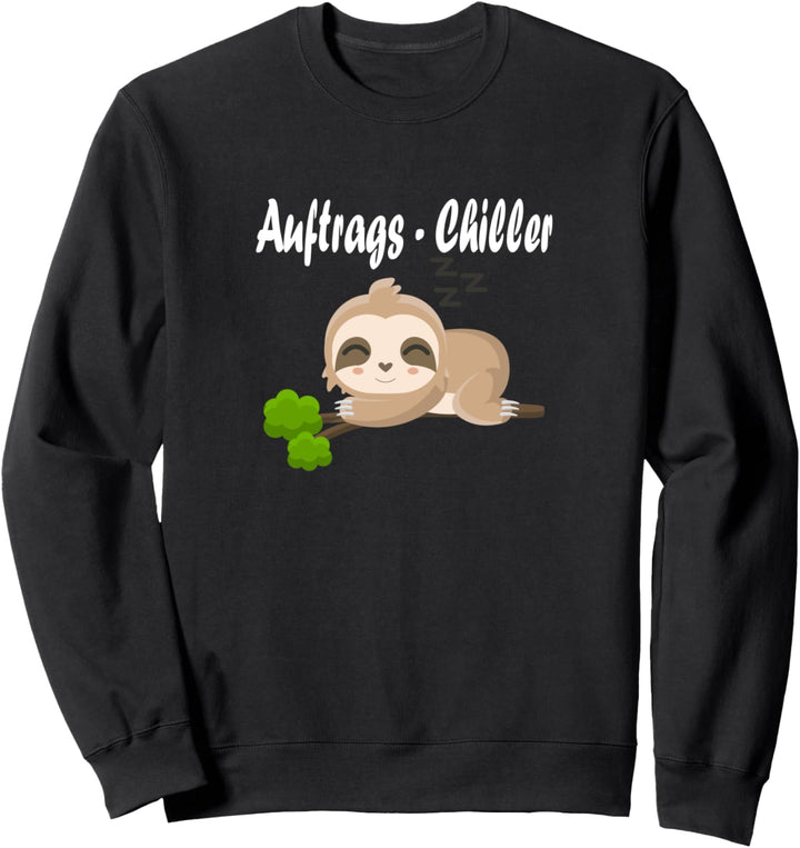 Lustiges Auftrags Chiller Relax Faultier Sweatshirt