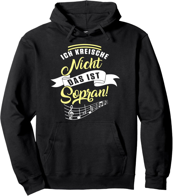 Kreischen Sopran Singen Chor Orchester Musiknoten Geschenk Pullover Hoodie
