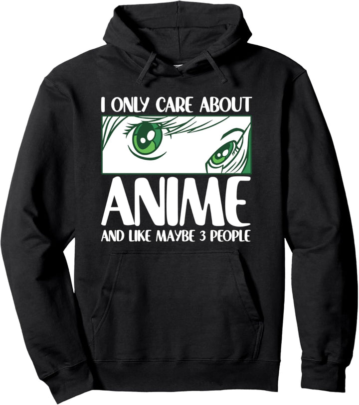 Ich interessiere mich nur für Anime und mag vielleicht 3 Leute lustige Anime Pullover Hoodie