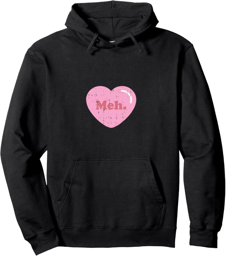 Meh Heart Pocket Funny Anti Valentines Day Single Gift Pullover Hoodie