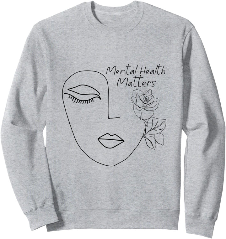 mental health matters Awareness for women abstraktes Gesicht Rose Sweatshirt