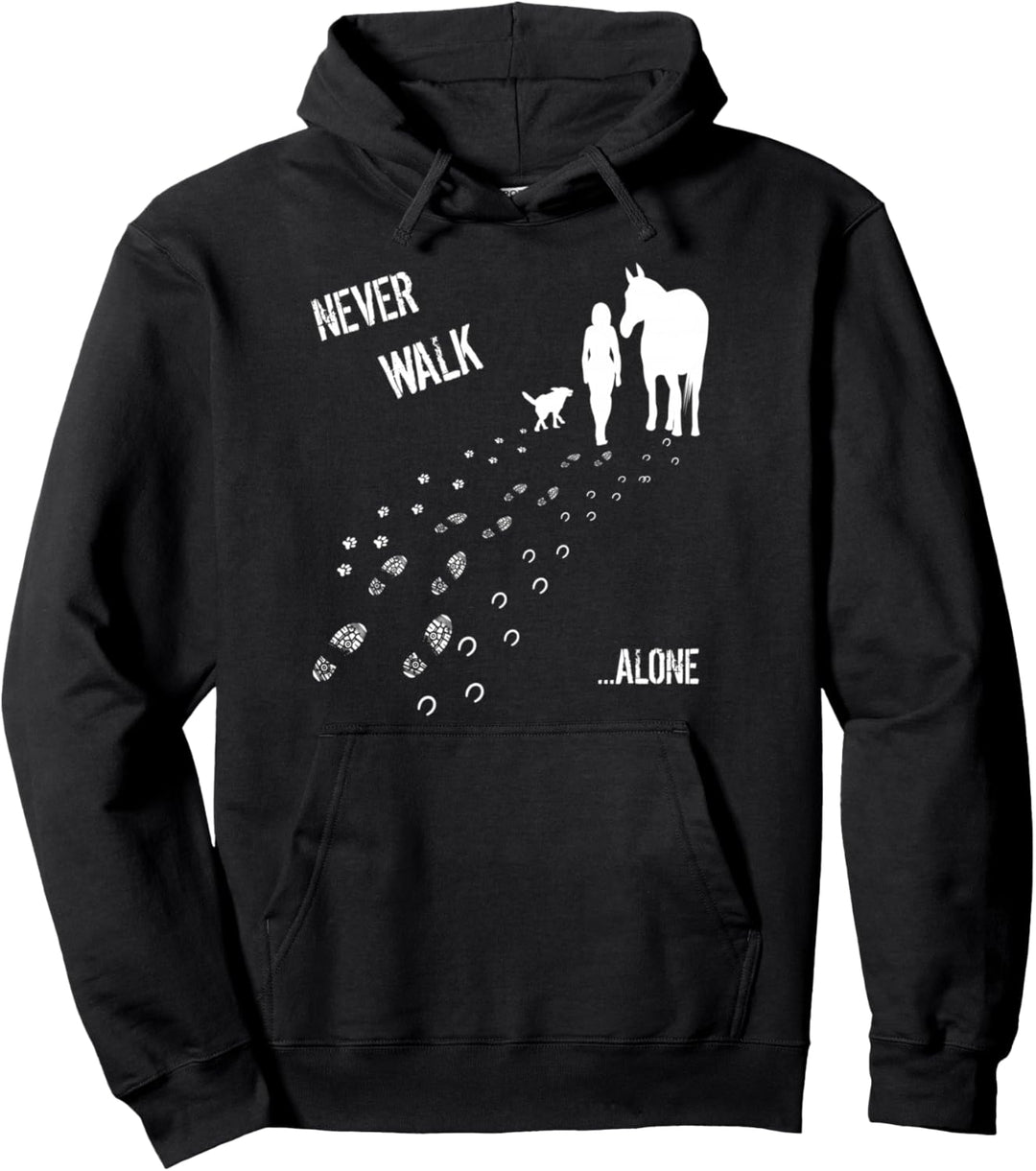 Never walk alone Pferd, Hund und Reiterin Pullover Hoodie