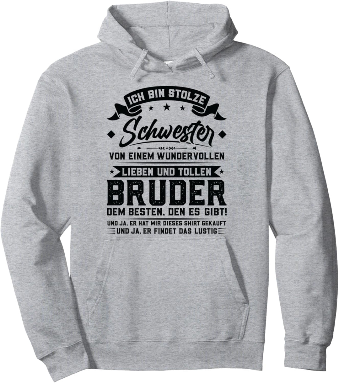 Ich bin stolze Schwester von einem Bruder Schwester Bruder Pullover Hoodie