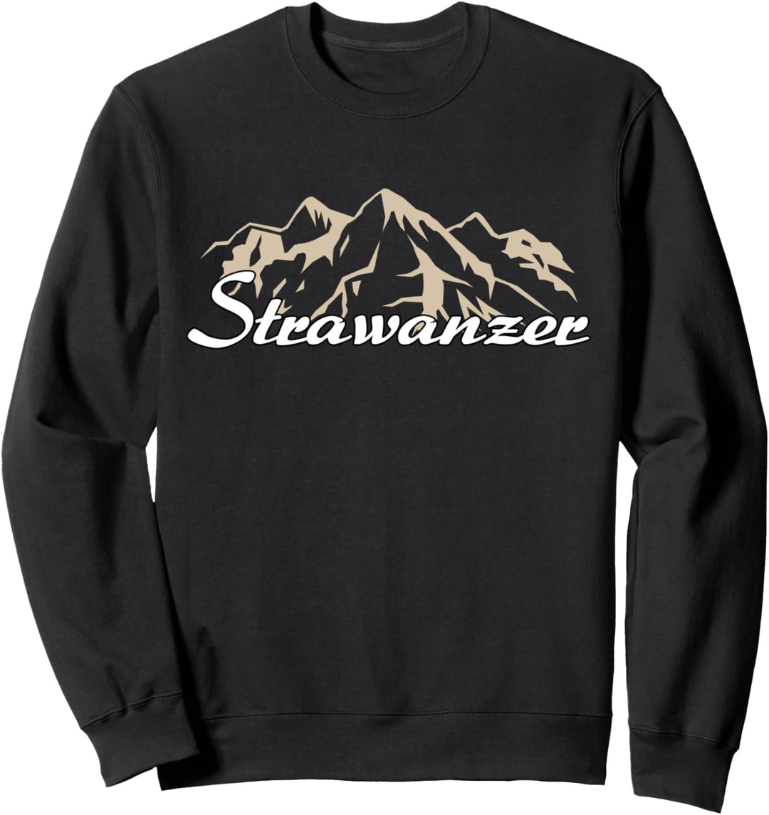 Strawanzer Bayern bayerisch boarisch Spruch Geschenk Sweatshirt
