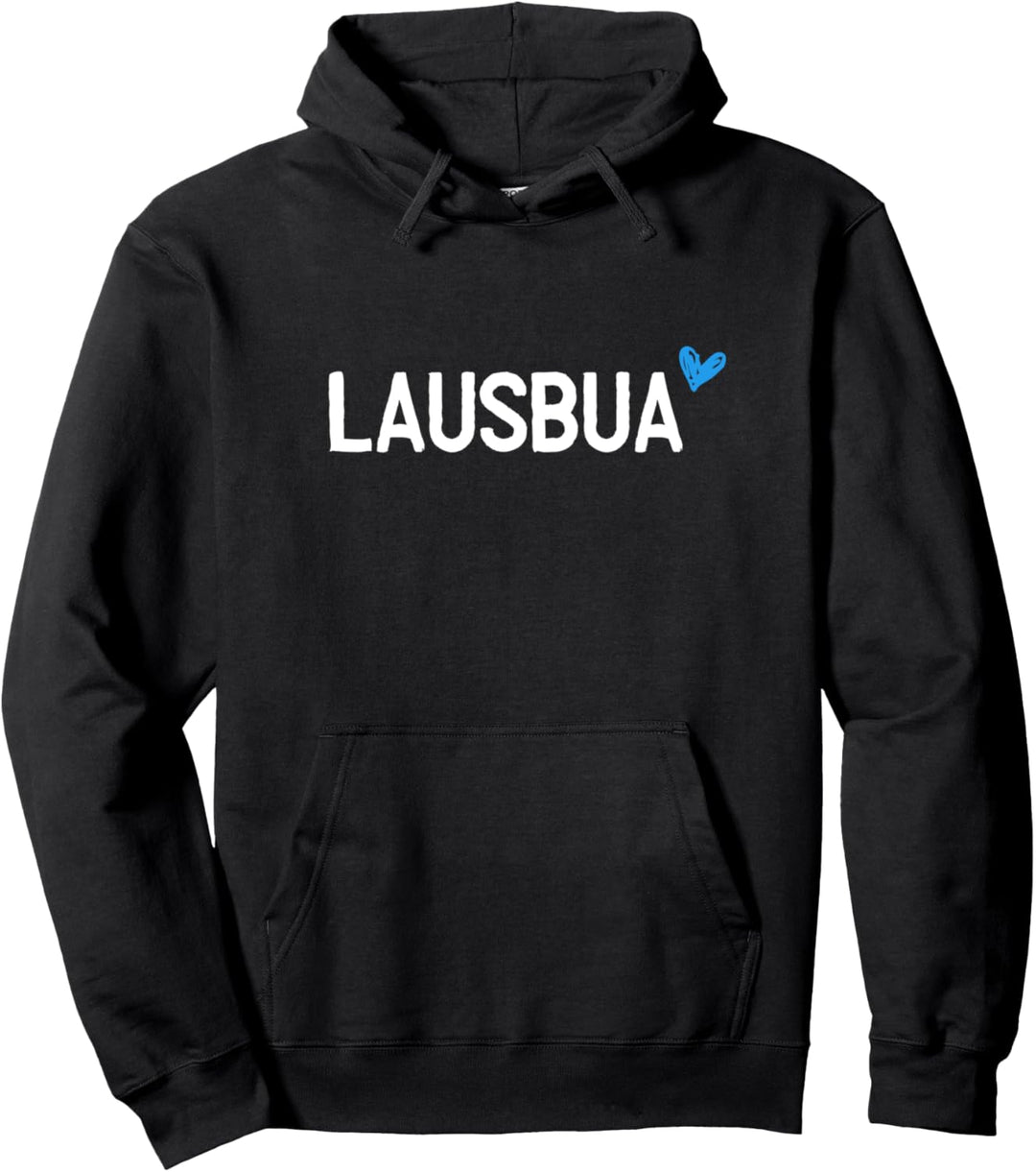 Lausbua - Baierisches Bayern Mundart Pullover Hoodie