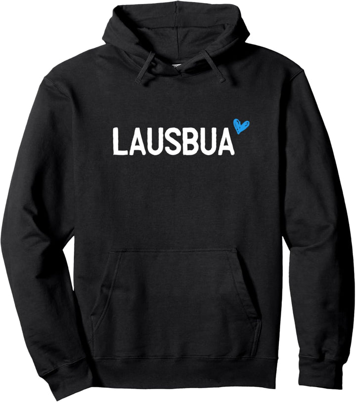 Lausbua - Baierisches Bayern Mundart Pullover Hoodie