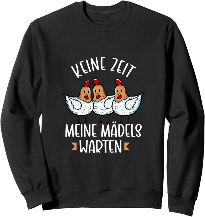 Hühner Huhn Landwirtin Hahn lustig Landwirt Bauer Hähnchen Sweatshirt