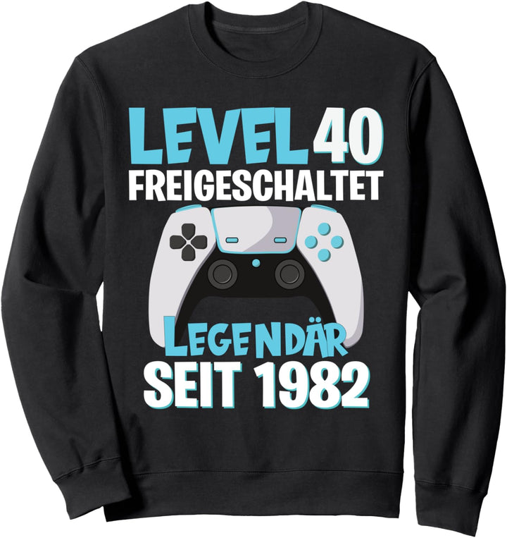 40. Geburtstag Mann 40 Jahre Gamer Level Legendär 1982 Sweatshirt