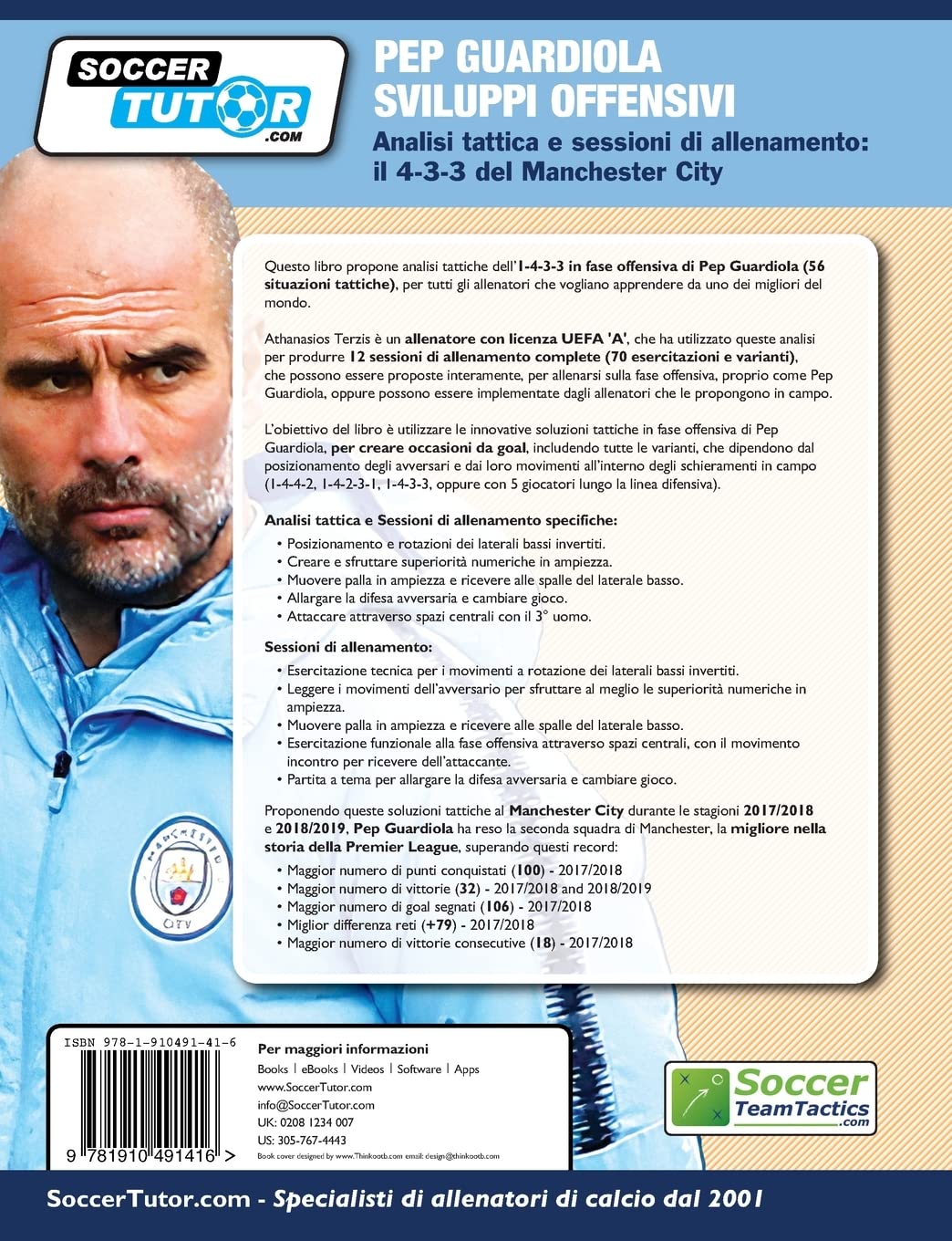 PEP GUARDIOLA SVILUPPI OFFENSIVI - Analisi tattica e sessioni di allenamento: il 4-3-3 del Mancheste