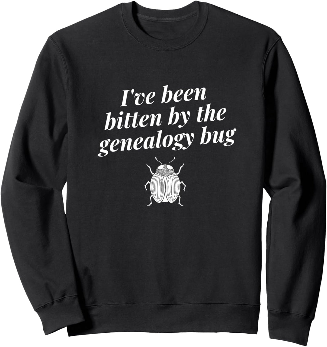 Von dem Genealogie-Fehler gebissen Sweatshirt