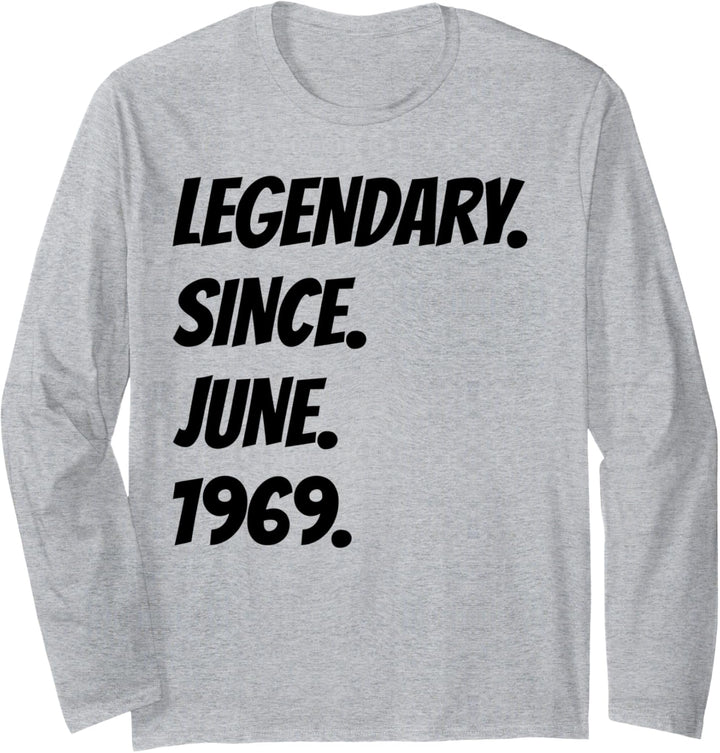 Legendär seit Juni 1969 - Geburtstagsgeschenk Jahrgang 1969 Langarmshirt